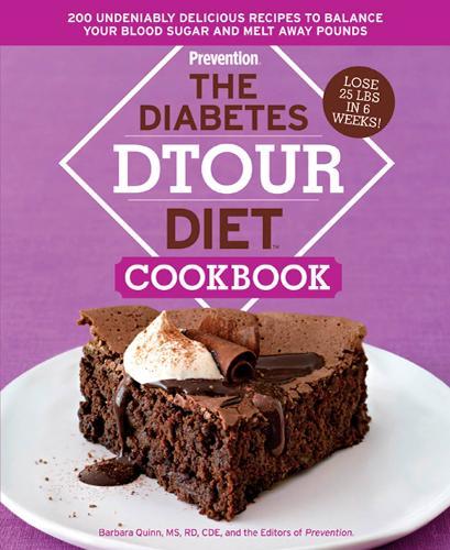 The Diabetes DTOUR Diet Cookbook: 200 Undeniably Delicious Recipes to Balance Your Blood Sugar and Melt Away Pounds  by Barbara Quinn at Abbey's Bookshop, 