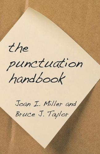 The Punctuation Handbook  by Joan I Miller at Abbey's Bookshop, 