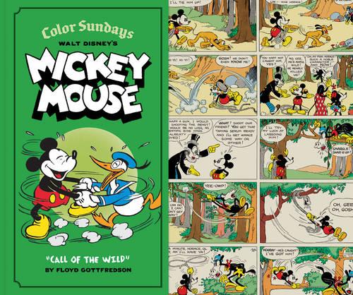 Walt Disney's Mickey Mouse Color Sundays Vol. 1: Call of the Wild  by Floyd Gottfredson at Abbey's Bookshop, 