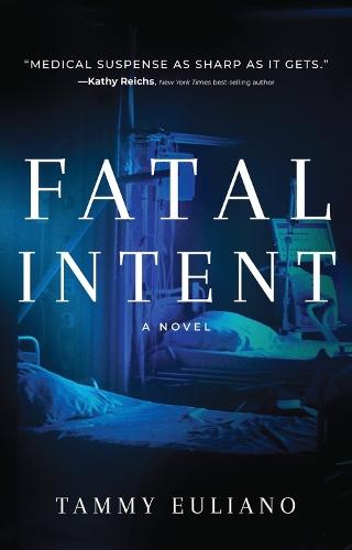 Fatal Intent  by Tammy Euliano at Abbey's Bookshop, 