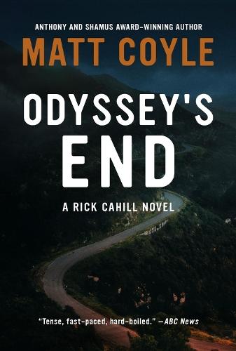 Odyssey's End  by Matt Coyle at Abbey's Bookshop, 