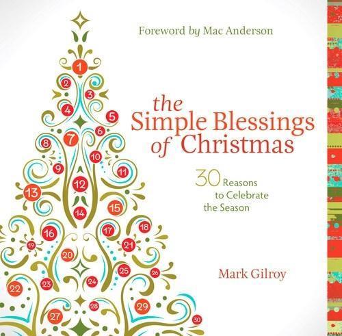 The Simple Blessings of Christmas  by Mark Gilroy at Abbey's Bookshop, 