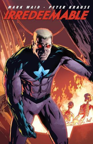 Irredeemable Vol. 2  by Mark Waid at Abbey's Bookshop, 