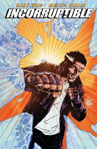 Incorruptible Vol. 5  by Mark Waid at Abbey's Bookshop, 