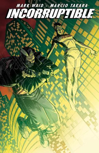Incorruptible Vol. 6  by Mark Waid at Abbey's Bookshop, 