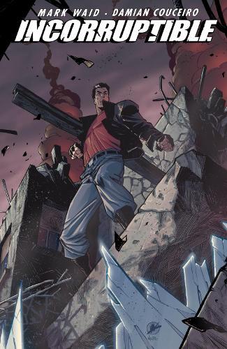 Incorruptible Vol. 7  by Mark Waid at Abbey's Bookshop, 