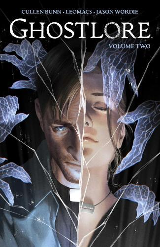 Ghostlore Vol. 2  by Cullen Bunn at Abbey's Bookshop, 