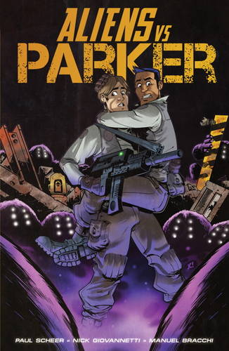Aliens Vs Parker  by Paul Scheer at Abbey's Bookshop, 