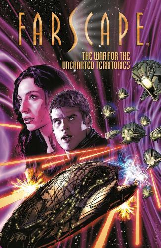 Farscape Vol. 7: The War for the Uncharted Territories Part 1  by Rockne S. O'Bannon at Abbey's Bookshop, 