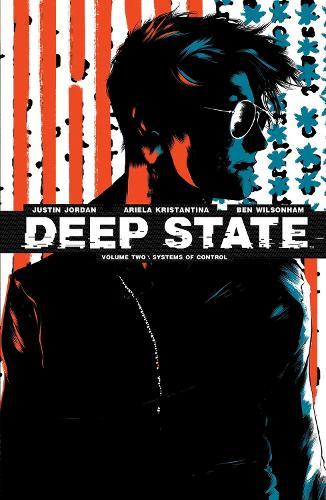 Deep State Vol. 2  by Justin Jordan at Abbey's Bookshop, 