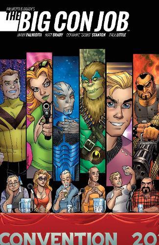 Palmiotti and Brady's The Big Con Job  by Jimmy Palmiotti at Abbey's Bookshop, 