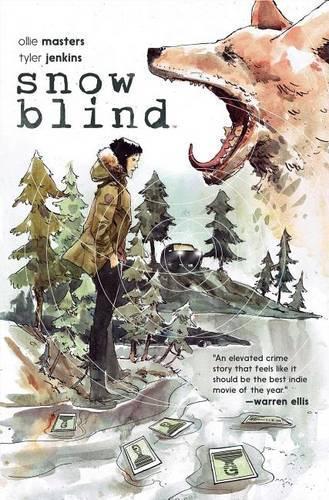 Snow Blind  by Ollie Masters at Abbey's Bookshop, 