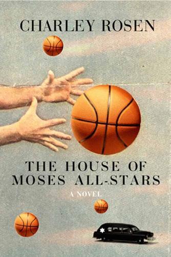 The House of Moses All-Stars: A Novel  by Charley Rosen at Abbey's Bookshop, 