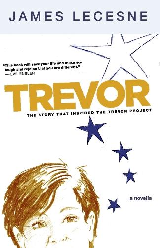 Trevor: a novella  by James Lecesne at Abbey's Bookshop, 