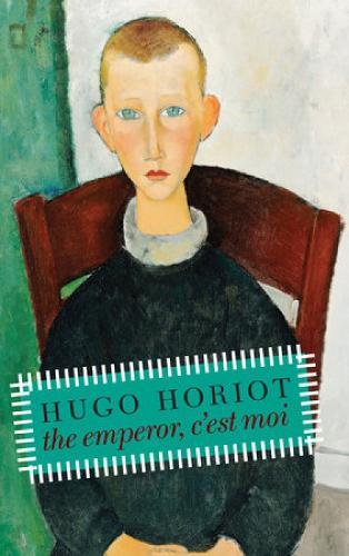 The Emperor, C'est Moi  by Hugo Horiot at Abbey's Bookshop, 