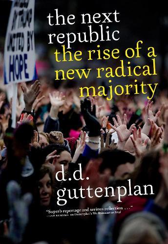 The Next Republic  by D. D. Guttenplan at Abbey's Bookshop, 