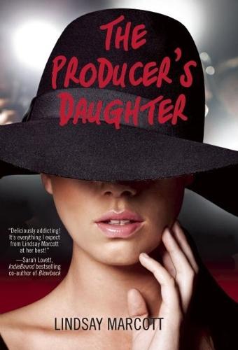 The Producer's Daughter: A Novel  by Lindsay Marcott at Abbey's Bookshop, 