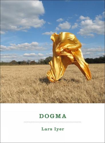 Dogma  by Lars Iyer at Abbey's Bookshop, 