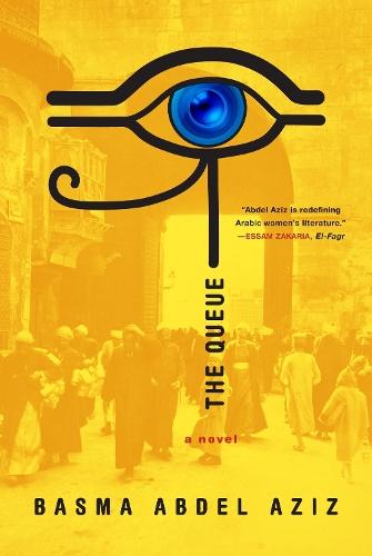 Queue  by Basma Abdel Aziz at Abbey's Bookshop, 