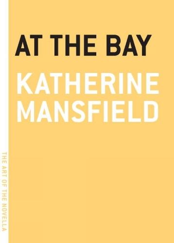 At the Bay  by Katherine Mansfield at Abbey's Bookshop, 