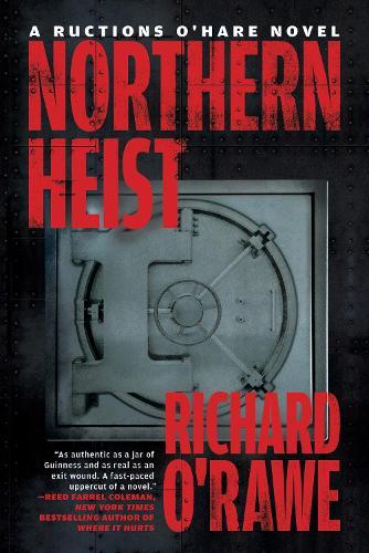 Northern Heist  by Richard O'Rawe at Abbey's Bookshop, 
