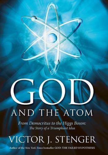 God and the Atom  by Victor J. Stenger at Abbey's Bookshop, 