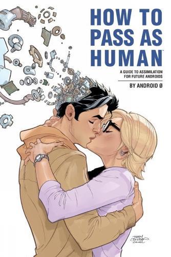 How to Pass As Human  by Nic Kelman at Abbey's Bookshop, 