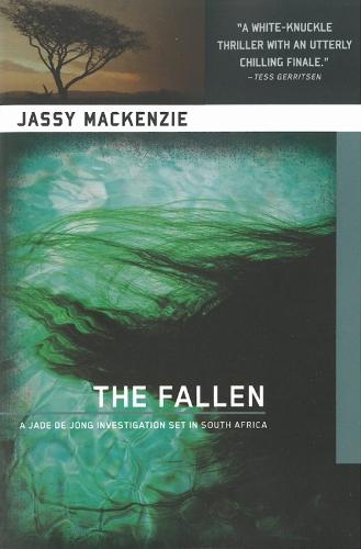 The Fallen  by Jassy Mackenzie at Abbey's Bookshop, 