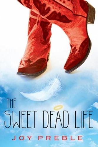 The Sweet Dead Life  by Joy Preble at Abbey's Bookshop, 