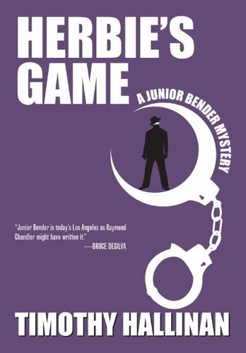 Herbie's Game (Junior Bender #4)  by Timothy Hallinan at Abbey's Bookshop, 