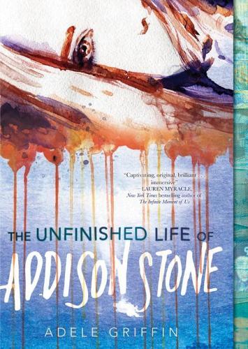 The Unfinished Life of Addison Stone: A Novel  by Adele Griffin at Abbey's Bookshop, 