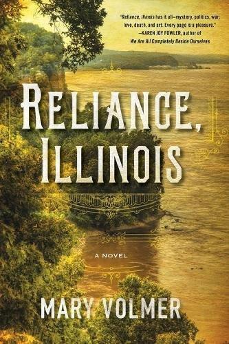 Reliance, Illinois  by Mary Volmer at Abbey's Bookshop, 