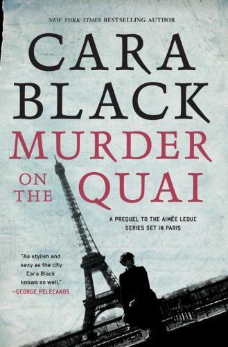 Murder On The Quai (#16 Aimee Leduc)  by Cara Black at Abbey's Bookshop, 
