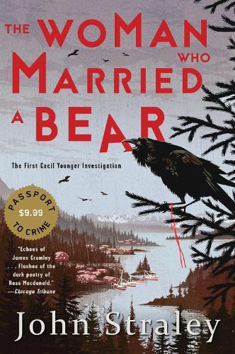The Woman Who Married a Bear  by John Straley at Abbey's Bookshop, 