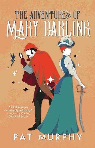 The Adventures of Mary Darling  by Pat Murphy at Abbey's Bookshop, 