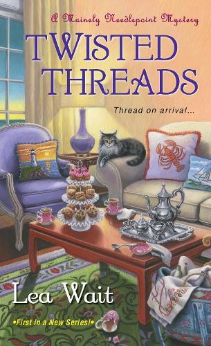 Twisted Threads: Mainely Needlepoint #1  by Lea Wait at Abbey's Bookshop, 