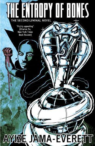 Entropy of Bones (#3 Liminal People)  by Ayize Jama-Everett at Abbey's Bookshop, 