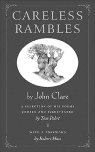 Careless Rambles: A Selection of His Poems Chosen and illustrated by Tom Pohrt  by Tom Pohrt at Abbey's Bookshop, 