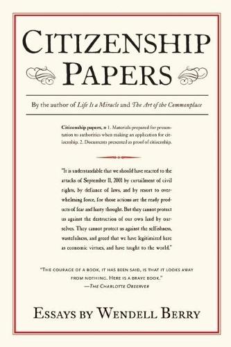 Citizenship Papers: Essays  by Wendell Berry at Abbey's Bookshop, 