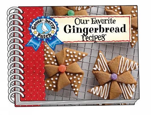 Our Favorite Gingerbread Recipes  by Gooseberry Patch at Abbey's Bookshop, 