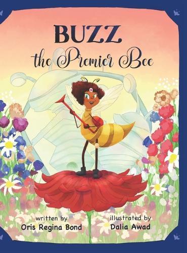BUZZ, The Premier Bee  by Oris Regina Bond at Abbey's Bookshop, 