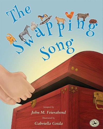 The Swapping Song  by John Feierabend at Abbey's Bookshop, 
