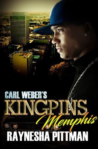 Carl Weber's Kingpins: Memphis  by Raynesha Pittman at Abbey's Bookshop, 
