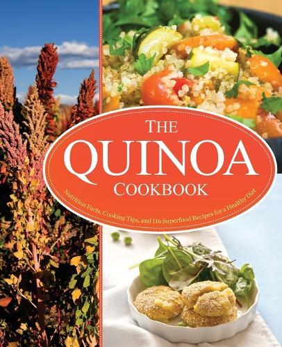 The Quinoa Cookbook  by Rockridge Press at Abbey's Bookshop, 
