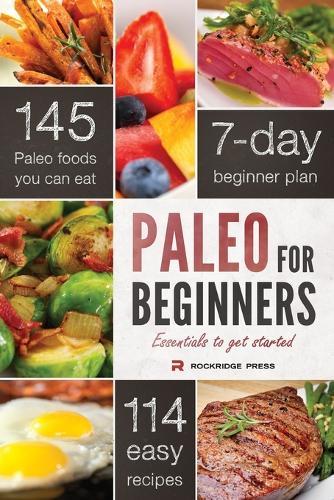 Paleo for Beginners  by Rockridge Press at Abbey's Bookshop, 
