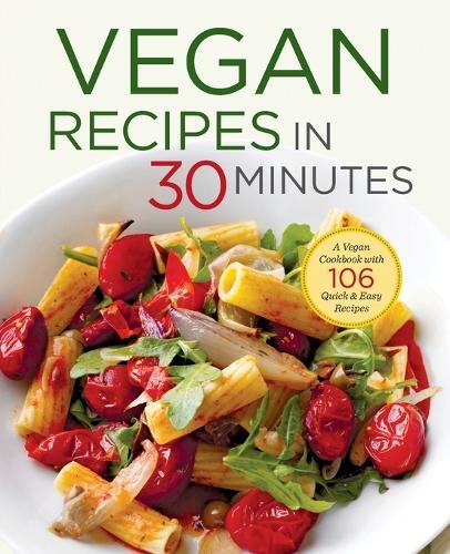Vegan Recipes in 30 Minutes  by Shasta Press at Abbey's Bookshop, 