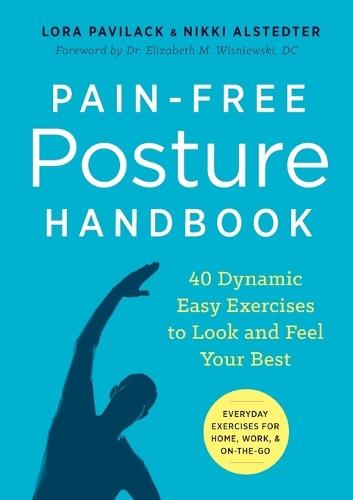 Pain-Free Posture Handbook  by Lora Pavilack at Abbey's Bookshop, 