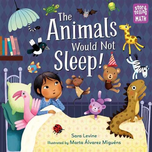 The Animals Would Not Sleep!  by Sara Levine at Abbey's Bookshop, 