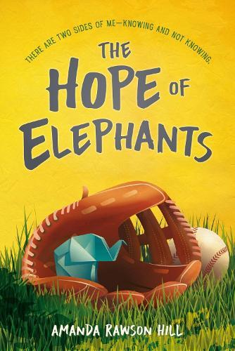 The Hope of Elephants  by Amanda Rawson Hill at Abbey's Bookshop, 