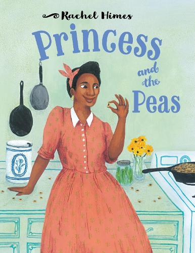 Princess and the Peas  by Rachel Himes at Abbey's Bookshop, 